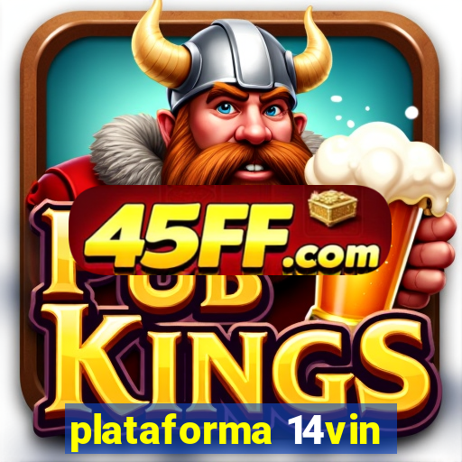 plataforma 14vin